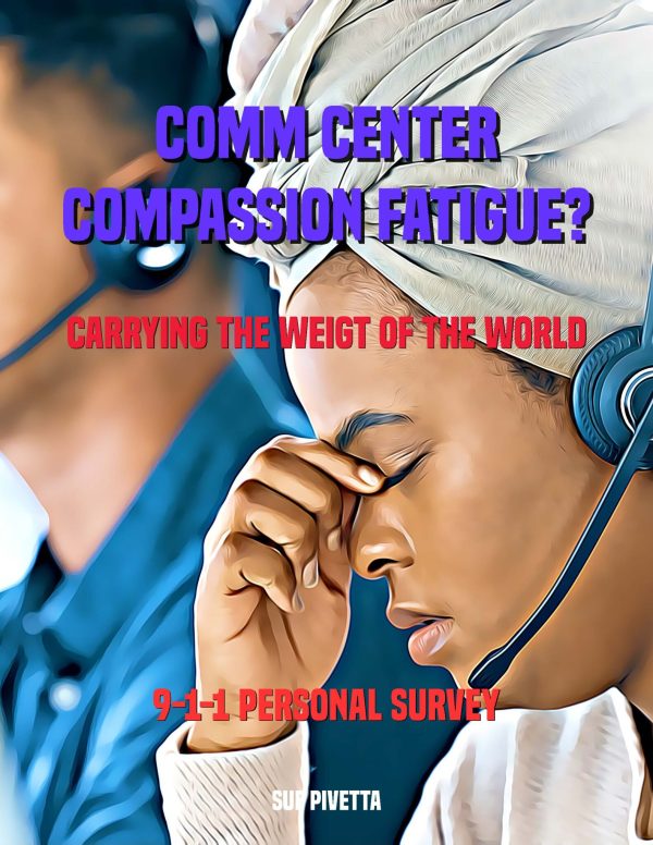 Compassion Fatigue for 9-1-1 ‘Survey’ (PTSD)