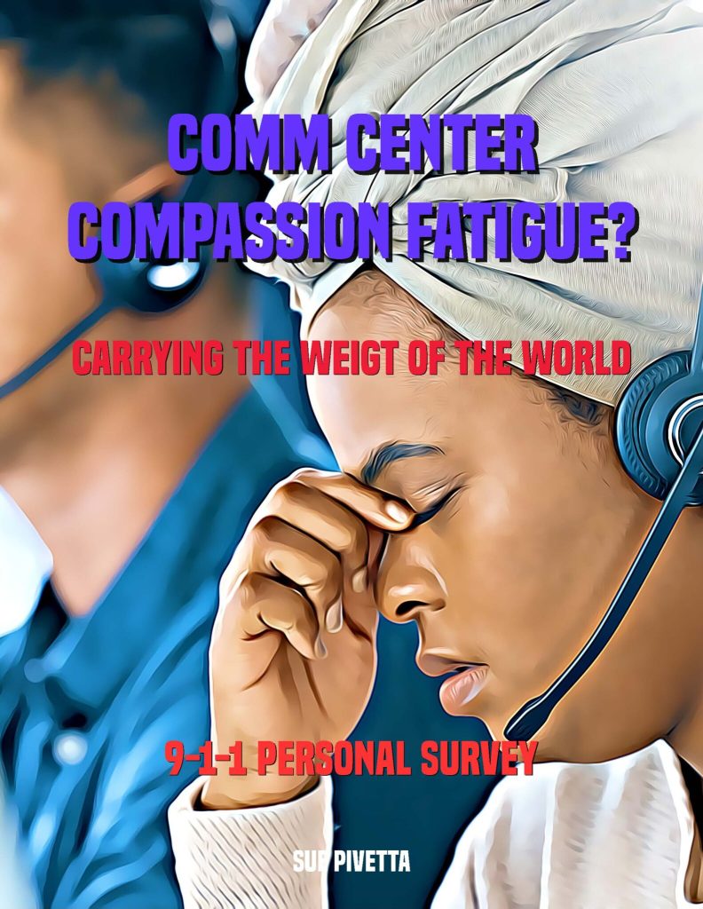 Compassion Fatigue for 9-1-1 ‘Survey’ (PTSD)