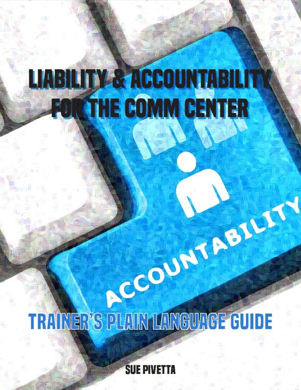 Teaching 9-1-1 Liability & Accountability