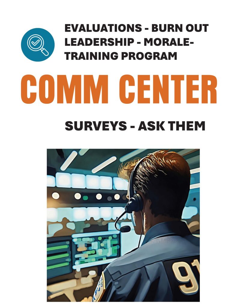 Comm Center Survey Forms – Ask Them