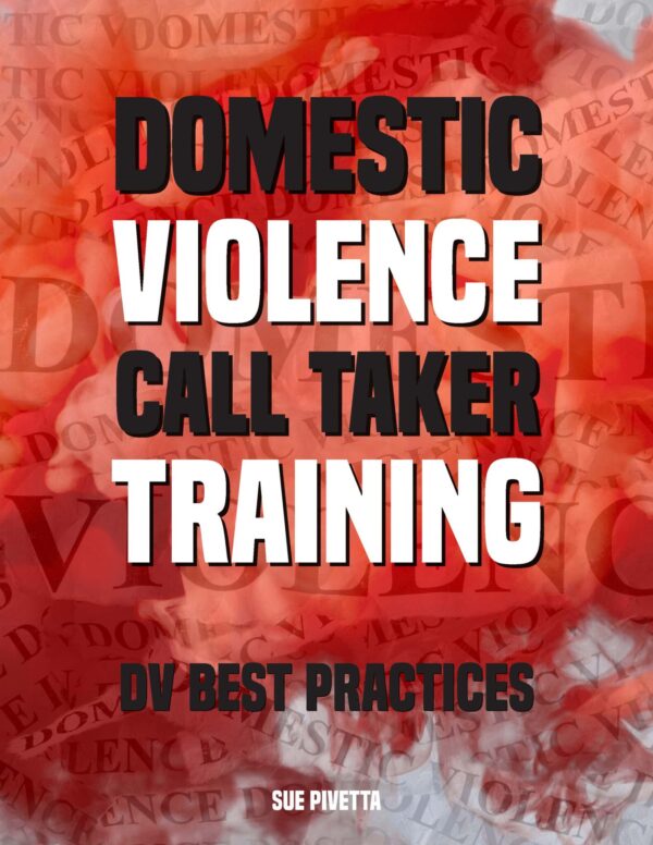 Understanding Domestic Violence – For Call Takers